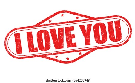 I love you grunge rubber stamp on white background, vector illustration