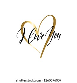 I love you - Hand Drawing Vector Lettering design with gold heart.