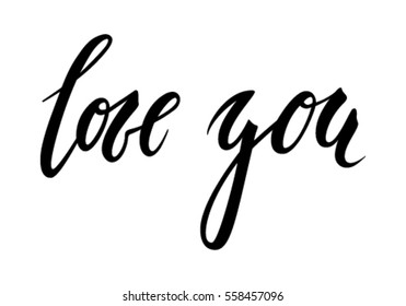 I love you. Hand drawn creative calligraphy and brush pen lettering isolated on white background. design for holiday greeting cards and invitations of the wedding day and Happy Valentine's day. vector