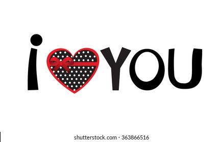 I love you. Hand drawn lettering phrase with cute polka dot heart for valentine`s cards, t-shirts, web, prints  and other design.