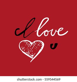I love you. Hand lettering and custom typography for your designs: t-shirts, bags, for posters, invitations, cards, etc.