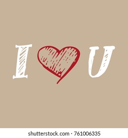 I love you. Hand lettering and custom typography for your designs: t-shirts, bags, for posters, invitations, cards, etc.