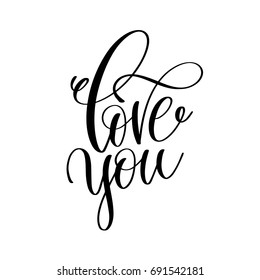 love you hand lettering romantic quote to valentines day or wedding design, photography family overlay, love letters poster design element, calligraphy vector illustration
