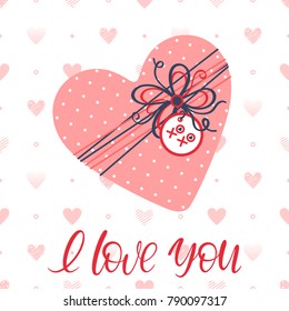I Love you - Hand painted lettering with gift box and pattern background.Romantic  illustration perfect for design greeting,prints,flyers,cards,holiday invitations and more.Vector Valentines Day card.