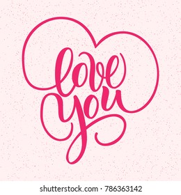 Love You, hand written brush lettering with hearts. Romantic calligraphy. Vector illustration isolated on pink. Greeting Card for Day of Saint Valentine. Ready for Printing.