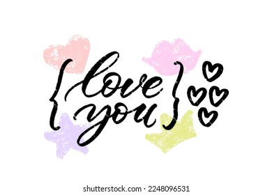 Love you hand written horizontal card. Romantic lettering in curly brackets with hearts and textured elements such as lips, crown, star. Vector design for banners, posters, ads, promo.