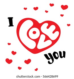 I love you. Hand-drawn beautiful inscription, text with red hearts. Template for greeting cards, Valentine's Day, wedding, posters, prints, and home decorating. Vector illustration