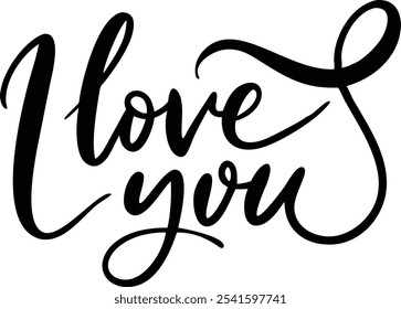 I Love You - Hand-Drawn Romantic Lettering Design for Valentine's Day and Love Occasions.Valentine’s Day, wedding invitations, anniversaries, greeting cards, and expressing heartfelt emotions.
