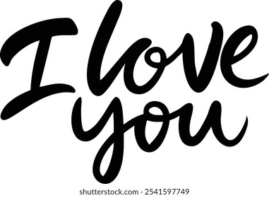 I Love You - Hand-Drawn Romantic Lettering Design for Valentine's Day and Love Occasions.Valentine’s Day, wedding invitations, anniversaries, greeting cards, and expressing heartfelt emotions.