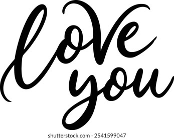 Love You - Hand-Drawn Romantic Lettering Design for Valentine's Day and Special Occasions.Perfect for Valentine's Day, wedding invitations, anniversary cards, and heartfelt messages.