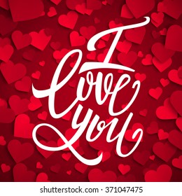 I love you handwritten brush pen lettering on red hearts background, Valentine's Day, vector illustration