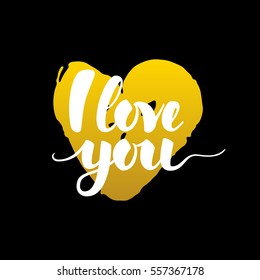 I Love You Handwritten Calligraphy. Vector Illustration of Lettering Valentine Day Design Element.