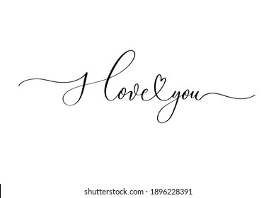 I love you - handwritten inscription isolated on white background. Valentine's day design.