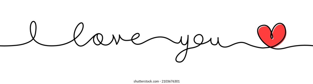 I love you. Handwritten inscription in one continuous line. Valentine's Day. Love and romance concept. Vector illustration