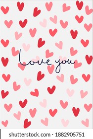 Love You handwritten phrase on background with heart shapes. Greeting card vector template. Love confession design. Love, romance, Valentines Day concept