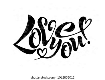 I love you, handwritten text for postcards, posters, valentines, logos or prints in vector format. The inscription, the color of calligraphy. Lettering, calligraphy, image on Colored background. EPS10