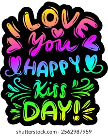 love you happy kiss day valentines day colorful bright rainbow graphic design