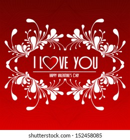 I love you, Happy Valentines Day