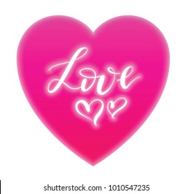 I love you. I heart you. With love. All you need is love. Love wins. Valentines day greeting card with calligraphy. Hand drawn design elements. Handwritten modern brush lettering.