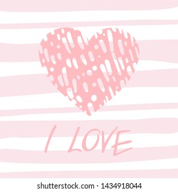 I love you. A heart. Postcard to the St. Valentine's Day. Vector illustration.