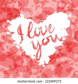 I love you, heart red background painted with watercolors vector card 