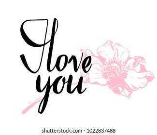 I love you. I heart you. Valentines day calligraphy card. Hand drawn design elements. Handwritten modern brush lettering.