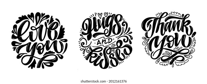 Love you, hugskisses, thank you. Funny quote for blog, poster and print design. Cute hand drawn lettering label poster. Lettering art for poster, web, banner, t-shirt design.