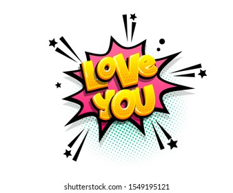Love You Isometric Comics Text Shock Phrase Pop Art. Cartoon Funny Retro Font. Colored Comic Text Speech Bubble. Positive Valentnes Day Sticker Cloud Vector Illustration.