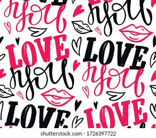 Love you - kiss you - hand drawn doodle pattern. Valentine's Day pattern, love background. Heart and love - hand drawn template banner.