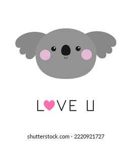 Love you. Koala bear face icon. Heart. Cute cartoon funny baby character. Kawaii animal. Pink cheek. Notebook cover, t-shirt print. Valentines Day greeting card. Flat design. White background. Vector