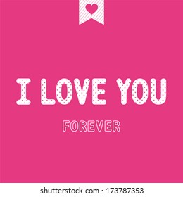 I love you letter. Card for valentine's day.