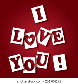 I love you lettering background. Vector illustration.