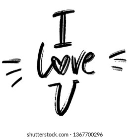 I love you - lettering. Brush calligraphy style.
