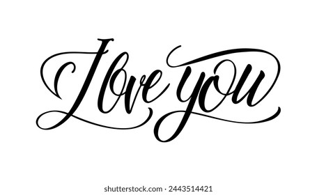 I love you - Lettering calligraphic font, hand drawing. Individual font. Declaration of love. Twisted inscription