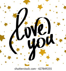 love you lettering. gold stars background