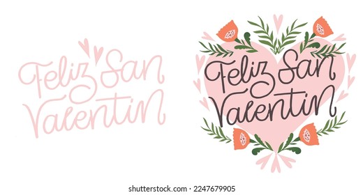 Love you lettering, Happy Valentine's Day, Be mine - lettering in spanish.  T-shirt design, mug print, ballon print. Hand drawn lettering for Valentines Day card template. St. Valentine