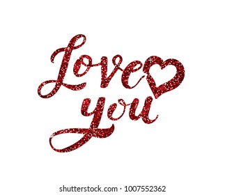 LOVE YOU lettering. Love symbol vector Red shiny shimmer sparkling lettering isolated on white background.