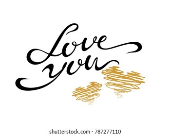 Love you. Lettering. Valentines. The design of the cards. Hearts gold. Vector.