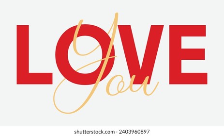 LOVE YOU. Lettering vector illustration for poster, card, banner valentine day, wedding. Hand drawn word - love you, red heart. Print for tee, t-shirt.