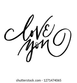 LOVE YOU. LETTERING WORDS. FOR ST VALENTINE'S DAY. LOVELY GREETING HAND LETTERING