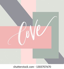 LOVE YOU. LOVE LETTERING WORDS. FOR ST VALENTINE'S DAY. VECTOR LOVELY GREETING HAND LETTERING