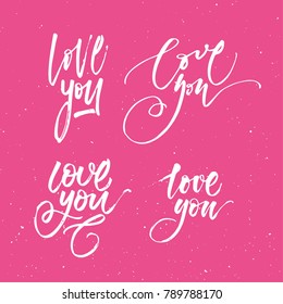 LOVE YOU. LOVE LETTERING WORDS. FOR ST VALENTINE'S DAY. VECTOR LOVELY GREETING HAND LETTERING