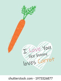 i love you like bunny loves carrot valentine card vector