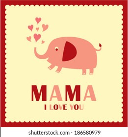i love you mama elephant greeting card