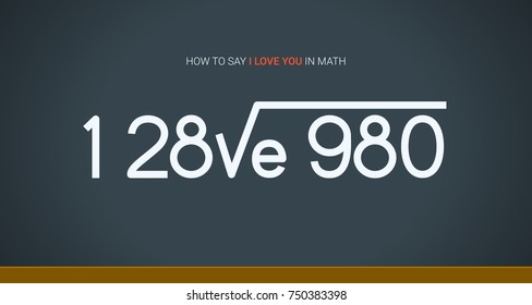 I love you in math language. black board