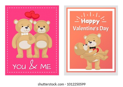 I love you and me teddy bears with heart sign vector illustration of stuffed toy animals, presents for Happy Valentines Day, cartoon posters. Female in paws of lovely male hold his heart