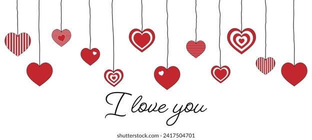 I love you. Love message with red and white hanging hearts.