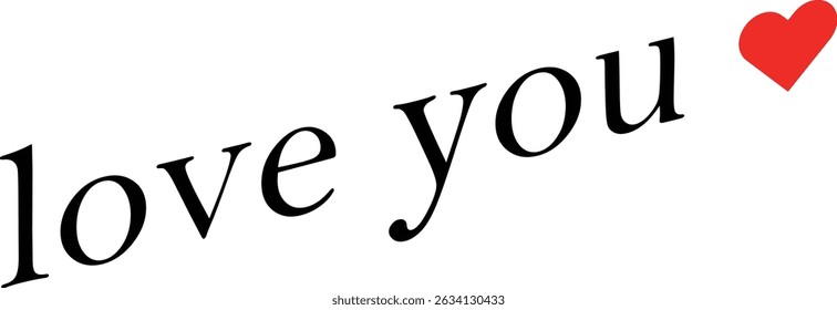 Love You message text letter word typography with small heart