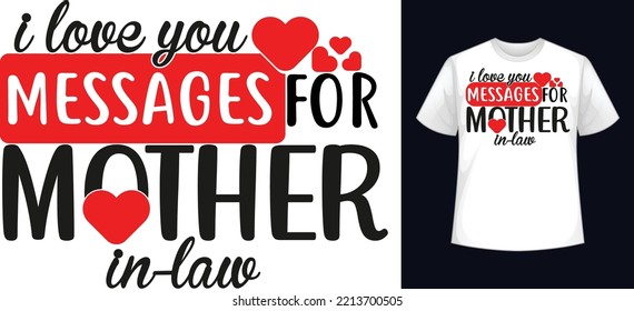 i love you messages for mother in law t-shirt design