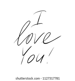 I Love you. Modern brush ink calligraphy. Romantic lettering made for postcard, inspirational quote, save the date card, greeting sign message decoration, posters. Happy Valentines day sign. Vector.